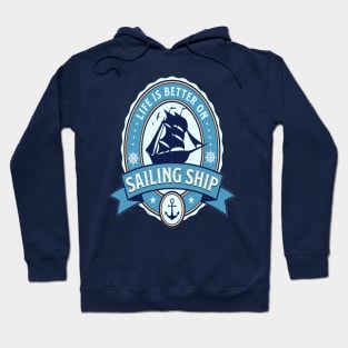 Marin Life is Better on Sailing Ship For Sailors & Sailboat Hoodie